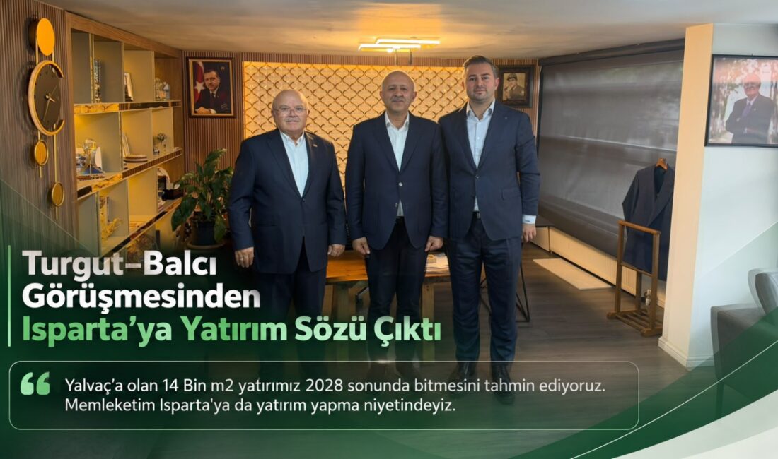 Mustafa Balcı: "Yalvaç’a olan 14Bin m2 yatırımız 2028 sonunda bitmesini